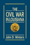 Civil War in Louisiana