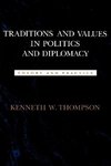 Traditions and Values in Politics and Diplomacy