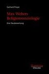 Max Webers Religionssoziologie