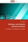 Optique non-linéaire polyharmonique