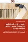 Mobilisation de normes techniques en formation professionnelle