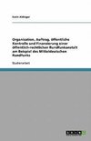 Organisation, Auftrag, öffentliche Kontrolle und Finanzierung einer öffentlich-rechtlichen Rundfunkanstalt am Beispiel des Mitteldeutschen Rundfunks