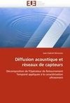 Diffusion acoustique et réseaux de capteurs