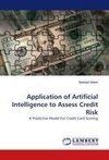 Application of Artificial Intelligence to Assess Credit Risk