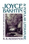 Joyce, Bakhtin, and Popular Literature