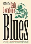 EARLY DOWNHOME BLUES 2/E