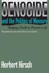 Genocide and the Politics of Memory