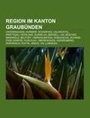 Region im Kanton Graubünden