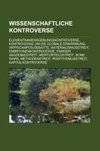 Wissenschaftliche Kontroverse