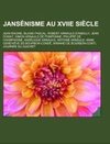 Jansénisme au XVIIe siècle