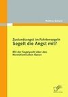 Zustandsangst im Fahrtensegeln: Segelt die Angst mit?