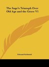 The Sage's Triumph Over Old Age and the Grave V1