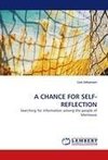 A CHANCE FOR SELF-REFLECTION