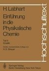 Einführung in die Physikalische Chemie