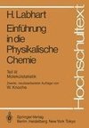 Einführung in die Physikalische Chemie