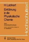 Einführung in die Physikalische Chemie