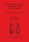 The Stone Age of Chukotka, Northeastern Siberia (New Materials)