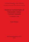 Historical Archaeologies of Nineteenth-Century Colonial Tanzania