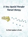 A Very Special Hamster Named Stumpy