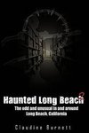 Haunted Long Beach 2