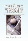 The Psychology of Narrative Thought