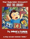 Visit the Library (Bugville Critters #18)
