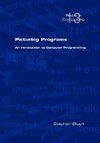 Picturing Programs. an Introduction to Computer Programming