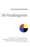 Die Wandlungsreise