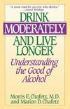 Drink Moderately and Live Longer