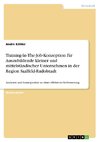 Training-In-The-Job-Konzeption für Auszubildende kleiner und mittelständischer Unternehmen in der Region Saalfeld-Rudolstadt