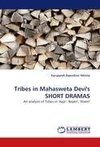 Tribes in Mahasweta Devi's SHORT DRAMAS