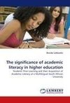 The significance of academic literacy in higher education