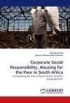 Corporate Social Responsibility, Housing for the Poor in South Africa