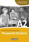 Pluspunkt Deutsch Gesamtband 2 (Einheit 1-14). Handreichungen für den Unterricht mit Kopiervorlagen