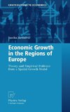 Economic Growth in the Regions of Europe