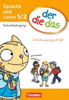 der die das - Erstlesen 1./2. Schuljahr. Schreiblehrgang Schulausgangsschrift