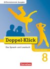 Doppel-Klick - Differenzierende Ausgabe Nordrhein-Westfalen. 8. Schuljahr. Schülerbuch