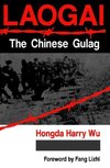 Wu, H: Laogai--the Chinese Gulag