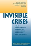 Gerbner, G: Invisible Crises