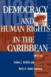 Griffith, I: Democracy And Human Rights In The Caribbean