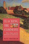 Theobald, P: Teaching The Commons