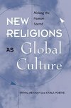 Hexham, I: New Religions As Global Cultures