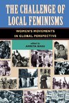 Basu, A: The Challenge Of Local Feminisms