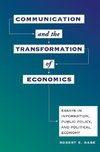 Babe, R: Communication And The Transformation Of Economics