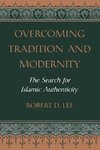 Lee, R: Overcoming Tradition And Modernity