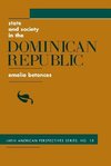 Betances, E: State And Society In The Dominican Republic