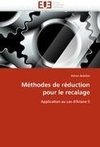 Méthodes de réduction pour le recalage