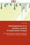 Développement d'un nouveau système d'implantation ionique