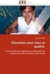 Éducation pour tous et qualité: