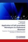 Application of Self-assembled Monolayers to Cholesterol Biosensor